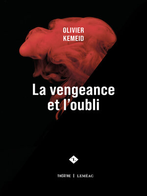 cover image of La vengeance et l'oubli
